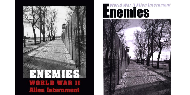 Enemies: WW II Alien Internment