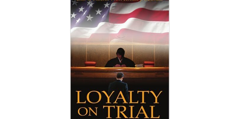 Loyalty on Trial
